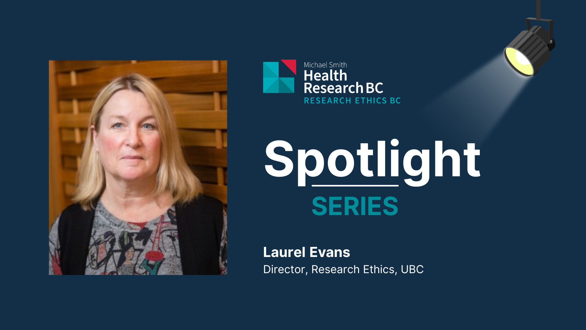 Research Ethics Spotlight: Laurel Evans