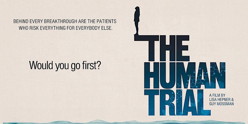 The Human Trial Documentary Screening